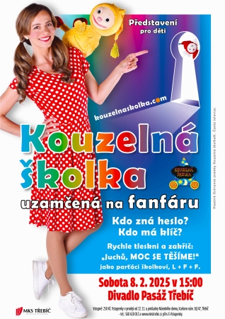 KOUZELNÁ ŠKOLKA UZAMČENÁ NA FANFÁRU