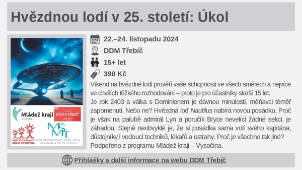 Hvězdnou lodí v 25. století: ÚKOL