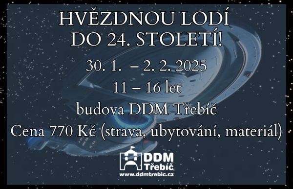 Hvězdnou lodí do 24.století Hvězdnou lodí do 24.století
