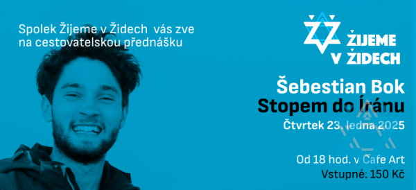 Cestovatelská přednáška Stopem do Íránu Cestovatelská přednáška Stopem do Íránu