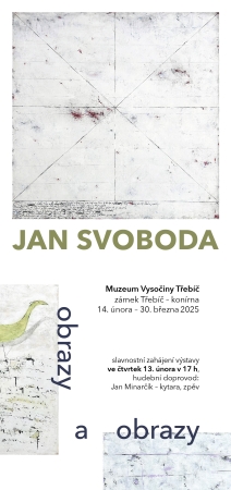 Výstava Jana Svobody - Obrazy a obrazy