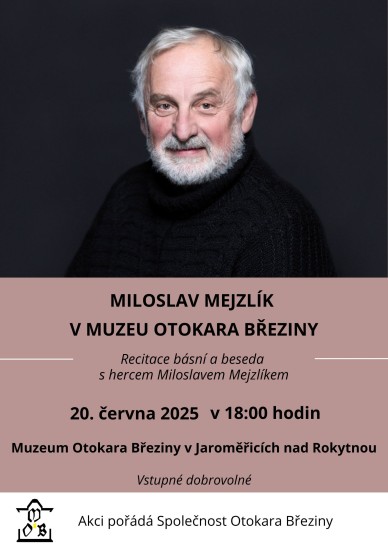 Miloslav Mejzlík v Muzeu Otokara Březiny Miloslav Mejzlík v Muzeu Otokara Březiny