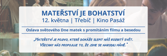 Mateřství je bohatství Mateřství je bohatství