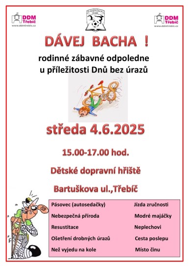 Dávej bacha! Dávej bacha!