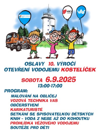 10. VÝROČÍ OTEVŘENÍ VODOJEMU KOSTELÍČEK 10. VÝROČÍ OTEVŘENÍ VODOJEMU KOSTELÍČEK