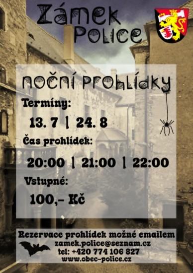 Noční prohlídky na zámku v Polici Noční prohlídky na zámku v Polici