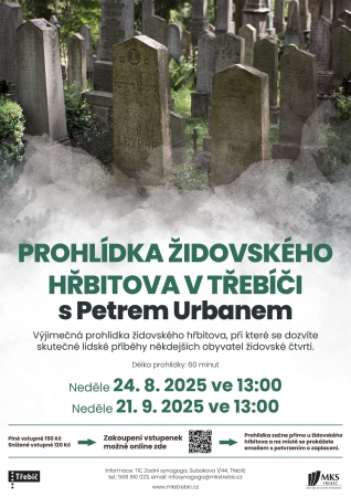 Prohlídka židovského hřbitova v Třebíči s Petrem Urbanem Prohlídka židovského hřbitova v Třebíči s Petrem Urbanem