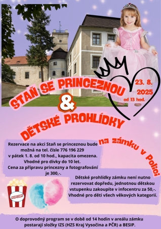 Staň se princeznou a dětské prohlídky