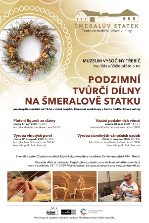 PODZIMNÍ TVŮRČÍ DÍLNY NA ŠMERALOVĚ STATKU PODZIMNÍ TVŮRČÍ DÍLNY NA ŠMERALOVĚ STATKU