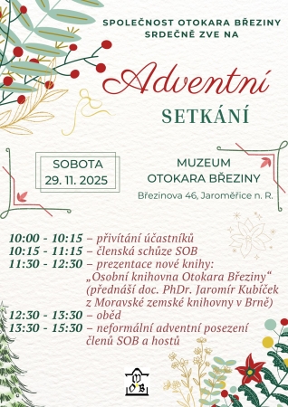 Adventní setkání v Muzeu Otokara Březiny Adventní setkání v Muzeu Otokara Březiny