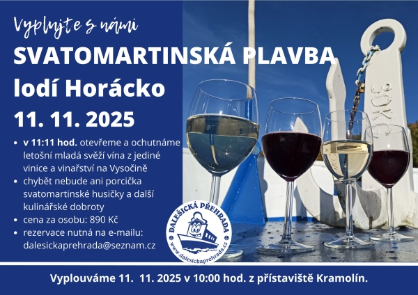 Svatomartinská plavba lodí Horácko Svatomartinská plavba lodí Horácko
