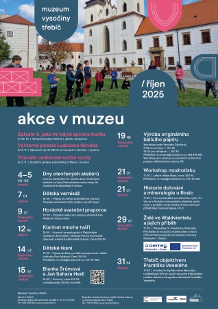 Akce v Muzeum Vysočiny Třebíč (říjen 2025) Akce v Muzeum Vysočiny Třebíč (říjen 2025)