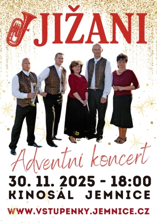 Adventní koncert - JIŽANI Adventní koncert - JIŽANI