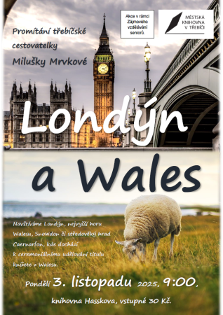 Londýn a Wales / Miluška Mrvková Londýn a Wales / Miluška Mrvková