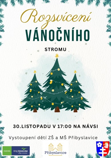 Slavnostní rozsvícení vánočního stromu v Přibyslavicích