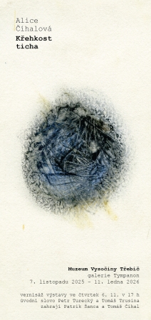 Výstava Křehkost ticha / Alice Číhalová
