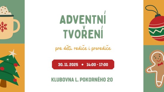 Adventní tvoření pro rodiče, prarodiče, děti