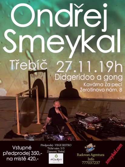 Ondřej Smeykal / Didgeridoo a gong