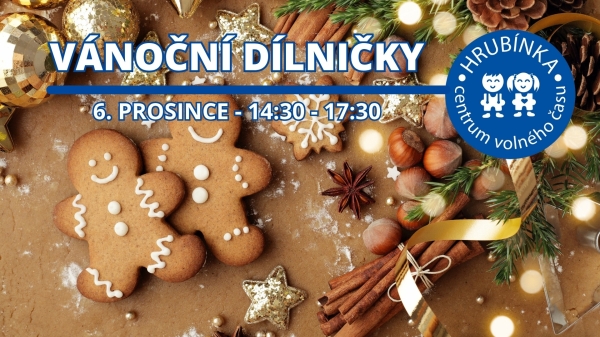 Vánoční dílničky na Hrubínce
