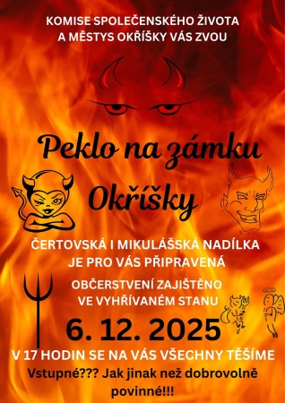 Peklo na zámku Okříšky