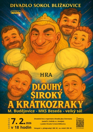 Dlouhý, Široký a Krátkozraký