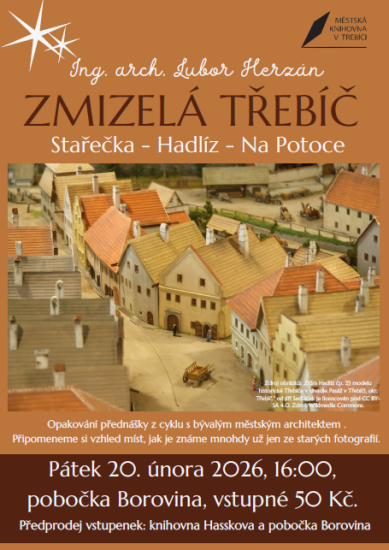 Zmizelá Třebíč: Stařečka, Hadlíz, Na Potoce