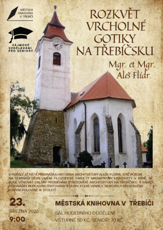 Rozkvět vrcholné gotiky na Třebíčsku