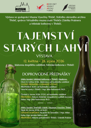 TAJEMSTVÍ STARÝCH LAHVÍ / Výstava a doprovodné přednášky